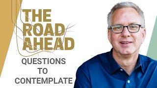 Terry Timm on New Questions to Contemplate on the Journey