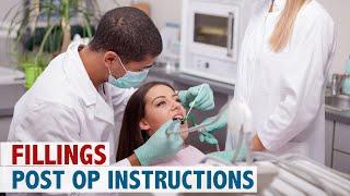 Fillings Post Op Instructions