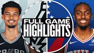 Game Recap: 76ers 111, Spurs 106