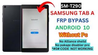 Samsung Tab A Frp bypass Android 10 || SM-T290 Frp bypass Without pc