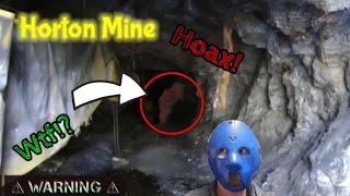 Horton mine HOAX Exploring abandoned mines and unusual places