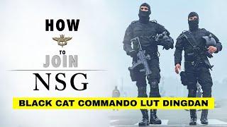 BLACK CAT COMMANDO(NSG) ETI NALUT THEI DING HAM? // EDUACTION COLUMN//