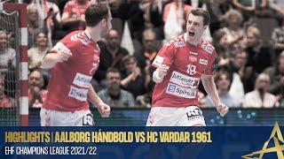 HIGHLIGHTS | Aalborg Håndbold vs HC Vardar 1961 | Round 5 | EHF Champions League 2021/22