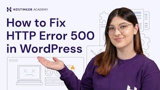 How to Fix HTTP Error 500 in WordPress