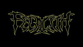 Fecalith - Remains of Retribution