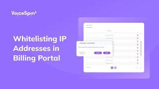 How to Create Users and Whitelist IP Addresses in VoiceSpin’s Billing Portal