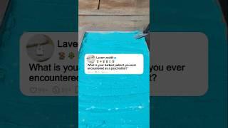 What is your darkest patient you ever encountered as a psychiatrist?#reddit #story #redditstory