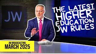 JW's FINALLY Clarify Rules on Higher Education