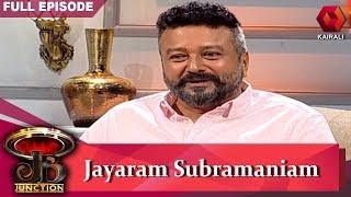 JB Junction: ജെബി ജംഗ്ഷനിൽ ജയറാം | Jayaram | 18th July 2019