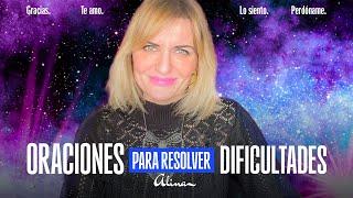 ORACIONES de PODER para RESOLVER DIFICULTADES – MJ Cabanillas (ALINA)