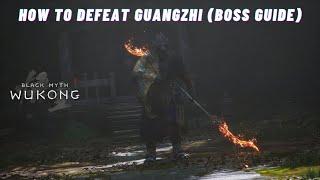 How to beat Guangzhi (Boss Guide) - Black Myth Wukong