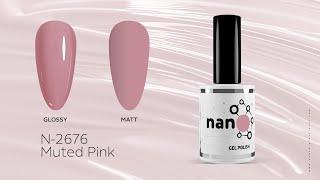 Muted Pink (N -2676) | Nano® Gel Polish