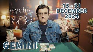 Gemini | 15 - 31 December 2024 | What Will Happen | Tarot Card Reading | Psychic Love Tarot