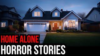 TRUE Creepy Home Alone Horror Stories (Compilation)