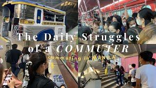 The Daily Struggles of a COMMUTER | What it's Like to commute in Manila, the Philippines' capital