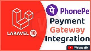 PhonePe Payment Gateway Example | PhonePe Payment Gateway Integration in Laravel | Hindi | Webappfix