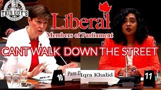 Liberal Members of Parliament Receiving Backlash :They Can't Walk Down the Street