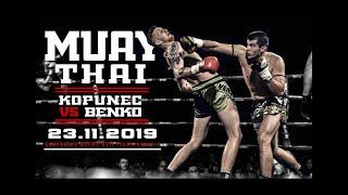 SOGFN3:    KOPUNEC   vs   BENKO   MUAY THAI    23.11.2019