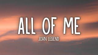 John Legend - All of Me (Lyrics)