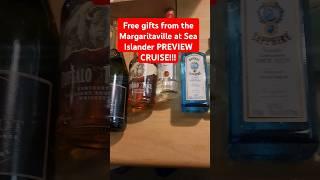 MARGARITAVILLE AT SEA ISLANDER PREVIEW CRUISE GIFTS!!!! #MrBucketlist