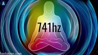 741 Hz Healing Frequency: Music For Healing Sickness & Infections