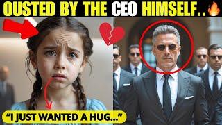 CEO EXPELS 5-YEAR-OLD GIRL AND DISCOVERS SHE IS HIS DAUGHTER! BITTER REGRET TAKES OVER...