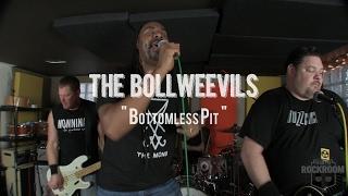 The Bollweevils - "Bottomless Pit" Live! from The Rock Room