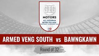 ARMED VENG SOUTH vs BAWNGKAWN | INTER VILLAGE FOOTBALL CHAMPIONSHIP 2024 | LIVE