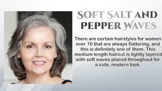 Best Hairstyles and Haircuts for Women Over 70