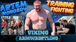 VIKING ARTEM MOROZOV - TRAINING and FIGHTING - ARMWRESTLING