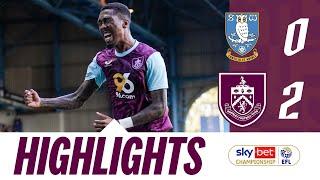 Anthony & Brownhill Net In Dominant Display | HIGHLIGHTS | Sheffield Wednesday 0-2 Burnley