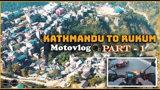 Kathmandu To Rukum | Motovlog | Part 1