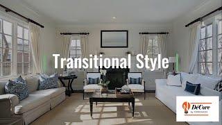 Interior Design 101: Transitional Style