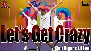 LET'S GET CRAZY - Don Omar x Lil Jon | Zumba | Dance workout | dance fitness | Coach tOLits