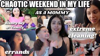 CHAOTIC WEEKEND IN MY LIFE AS A MOMMY| *CLEANING, ERRANDS, DISNEY DAY W/ FAM & MORE*