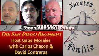 The San Diego Regiment of La Nuestra Familia