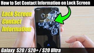 Galaxy S20/S20+: How to Set Contact Information on Lock Screen