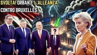 Svolta! Orbán sfida Bruxelles e Kiev: Slovacchia, Serbia e chi scuote l'Europa?