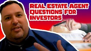 Questions to Ask a Real Estate Agent When Buying an Investment Property