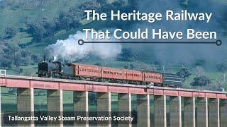 Victoria's Lost Heritage Railways Ep1: The Tallangatta Valley Steam Preservation Society