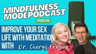 Dr. Cheryl Fraser on Mindfulness Mode Podcast (Full Video)