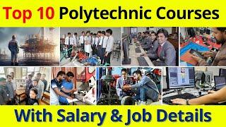 Top 10 Polytechnic Courses With Salary || Best High Salary Polytechnic Diploma Courses After 10th