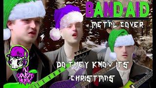 Do They Know It's Christmas (1984 Version) Metal Cover @BandAidVEVO #bandaid #christmas2022 #metal