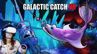 Fishing for ALIENS in VR | Galactic Catch VR (Quest 2)