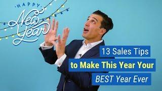 13 Sales Tips to Make This Year Your BEST Year Ever