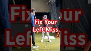 Fix your left miss in golf! No more hooks! #golf #swingfaster #golfer #golftips #golfswing #golfpro