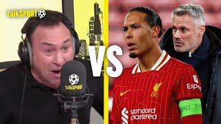 "Such A Liverpool Thing To Do!" Cundy BLASTS Carragher's Claim That Van Dijk Is PL's Best Ever CB