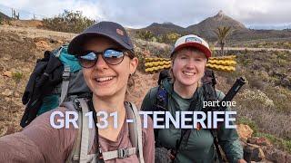 Tenerife GR 131 VLOG [Part 1]