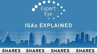 Shares Magazine - Expert Eye "ISAs Explained"