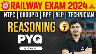 Railway Exam 2024 | RRB NTPC, Group D, ALP, RPF Reasoning By Vinay Tiwari